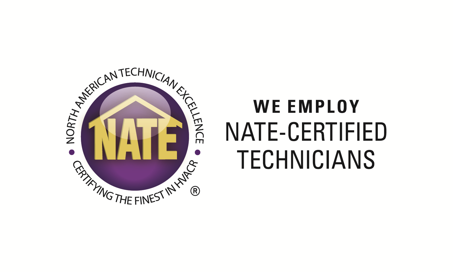 We employ NATE Technicians badge